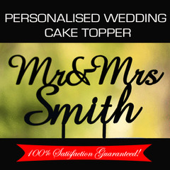 Custom Made Personalised Mr&Mrs + Surname Acrylic Wedding Cake Topper Decoration