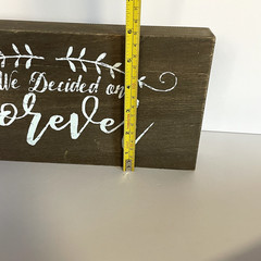 We Decided on Forever Wedding Sign Rustic Farmhouse Hobby Lobby