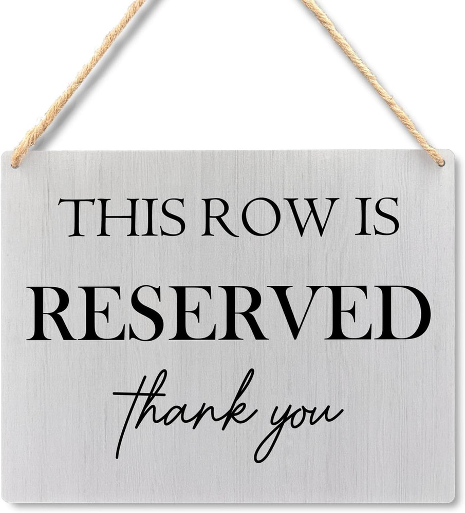 Reserved Seating Signs – This Row Is Reserved Wooden Hanging Signs for Wedding C