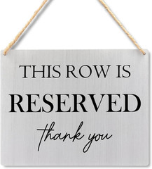 Reserved Seating Signs – This Row Is Reserved Wooden Hanging Signs for Wedding C