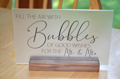 Bubbles Wedding Sign Bubbles of good wishes for the Mr. & Mrs ~ with stand