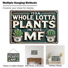 Funny Metal Signs ISSA WHOLE LOTTA PLANTS IN THIS MF- Vintage Signs Plants Pi…