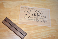 Bubbles Wedding Sign Bubbles of good wishes for the Mr. & Mrs ~ with stand
