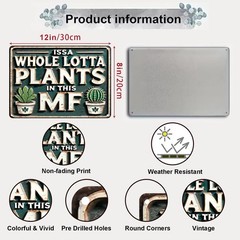 Funny Metal Signs ISSA WHOLE LOTTA PLANTS IN THIS MF- Vintage Signs Plants Pi…