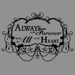 With All of My Heart Wedding Wall Decor Vinyl Sticker Decal 22″h x 32″w
