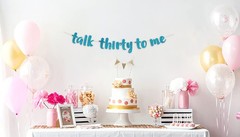Pre-Strung Talk Thirty To Me Teal Glitter Banner – Funny 30th Birthday Decora…