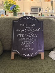 Wedding Sign/Ceremony/Unplugged/Welcome