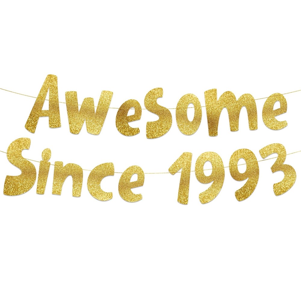 Pre-Strung Awesome Since 1993 Gold Glitter Banner – Funny 33rd Birthday and A…