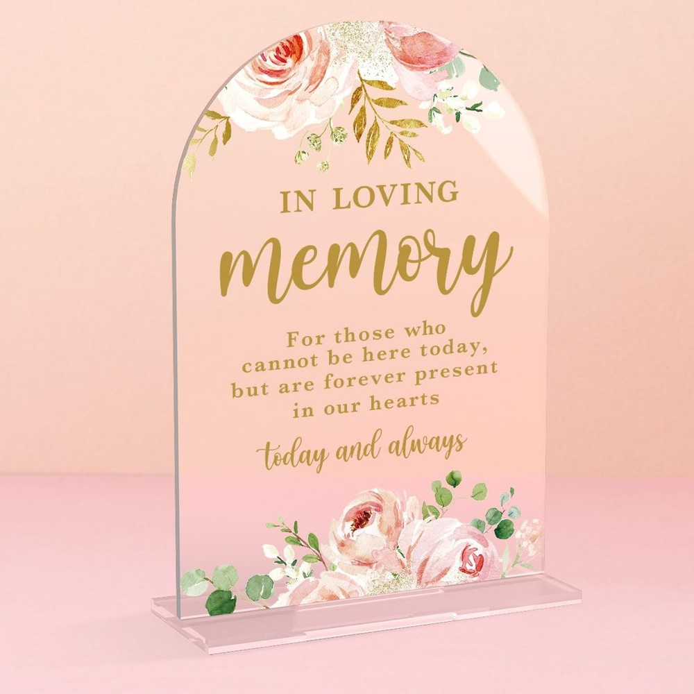 Acrylic Wedding Signs, Bridal Shower Decorations, In Loving Memory Sign for Rece