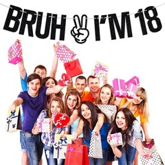 Bruh I’m 18 Banner, Bro I’m 18, Time to Adult, Happy 18th Birthday Party Deco…