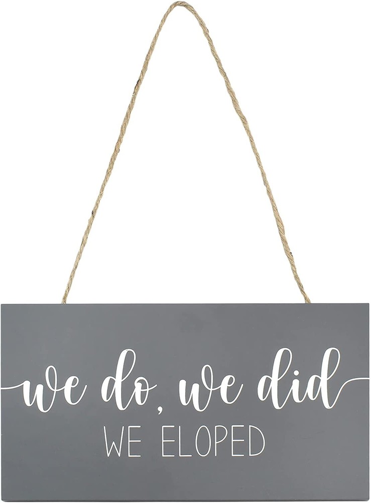 We Eloped Wood Sign, Rustic Farmhouse Style Decorative Home Sign