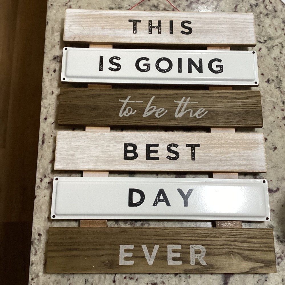 Rustic Wood Wedding Sign – “This Is Going to Be the Best Day Ever” – 16×12