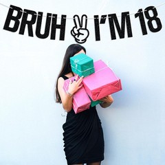 Bruh I’m 18 Banner, Bro I’m 18, Time to Adult, Happy 18th Birthday Party Deco…