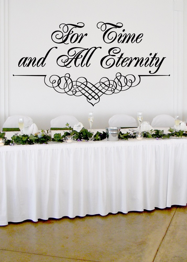 For Time and All Eternity Wedding Wall Decor Vinyl Sticker Decal 22″h x 40″w
