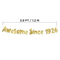 Pre-Strung Awesome Since 1926 Gold Glitter Banner – Funny 100th Birthday Deco…