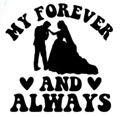 Vinyl DIY Wedding Decorations 8″ My Forever And Always Couple Silhouette