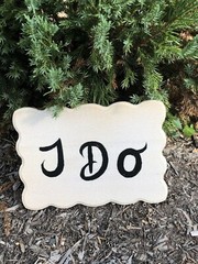 I Do White Wooden Sign For Weddings