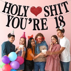 Holy Sh*t You’re 18 Banner – Funny Happy 18th Birthday Bunting Sign, 18&Adult…