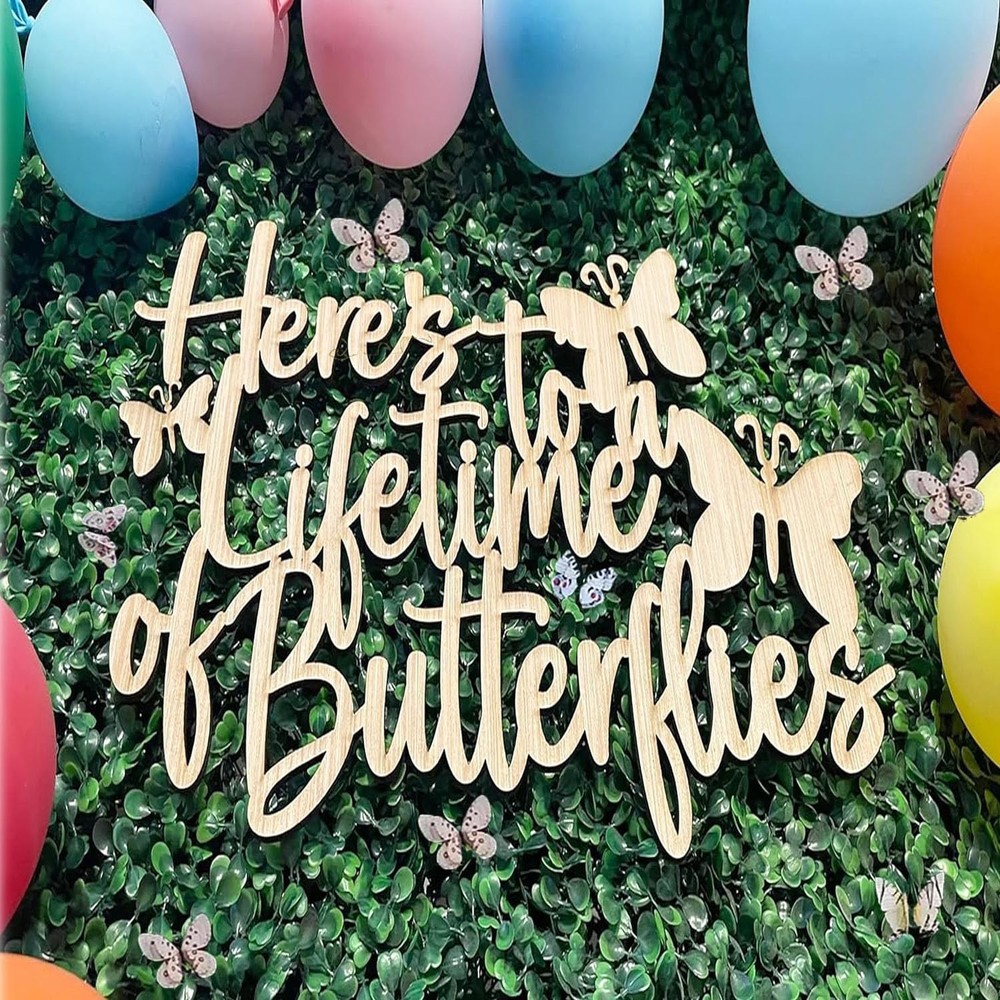 Decorative Sign, Here’s to a Lifetime of Butterflies,butterfly bridal shower …