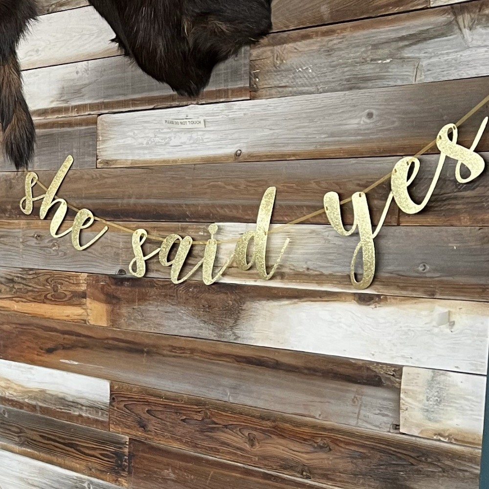 “She Said Yes” Banner In Gold: Wedding, Bridal Shower, Engagement, Bride
