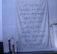 Style Me Pretty Wedding Backdrop NEW “of All The Walks We Have Taken Together..”