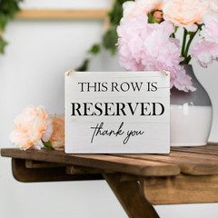 Wedding Reserved Row Signs – This Row Is Reserved Wooden Hanging Signs for Chair