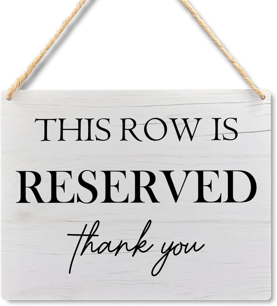 Wedding Reserved Row Signs – This Row Is Reserved Wooden Hanging Signs for Chair