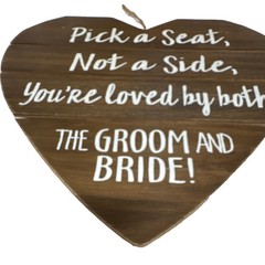Wedding Heart Standing Venue Sign “Pick a Seat Not a Side” Hobby Lobby