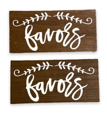 Rustic Wooden “Favors” Sign For Party Wedding Sign Lot of 2 Studio His and Hers