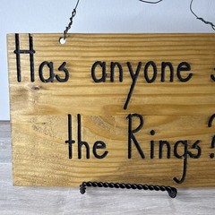 Rustic Wood Wedding Sign Has Anyone Seen The Rings Ring Bearer Table Decor