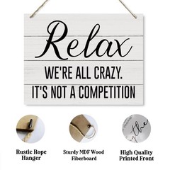 Funny Wood Sign, Relax We’re All Crazy It’s Not A Competition Sign, Decorativ…