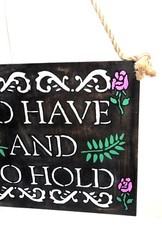 Wedding Day Wood Sign Stained Handmade TO HAVE And TO HOLD 12″Lx14″Wx.5″D NEW