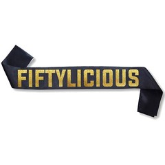 Fiftylicious Black and Gold Glitter Satin Sash – Happy 50th Birthday Party Su…