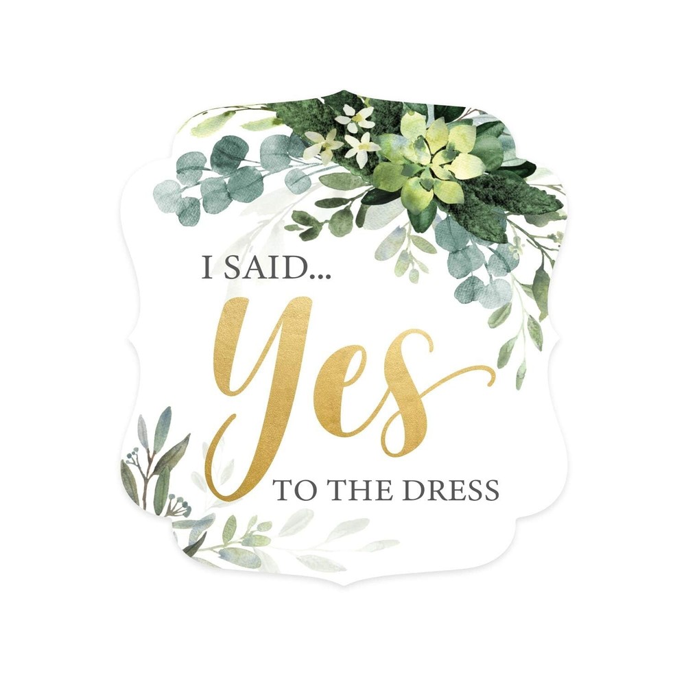 Lush Greenery I Said Yes To The Dress Sign / 10″ x 12″ Elegant Floral Wedding…