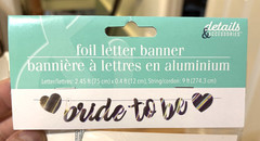 Silver Foil Letter Banner “BRIDE TO BE” Bachelorette Bridal Party COMBINED SHIP!