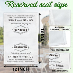 White Reserved Seating Wedding Sign, in Loving Memory of Father of the Bride Wed
