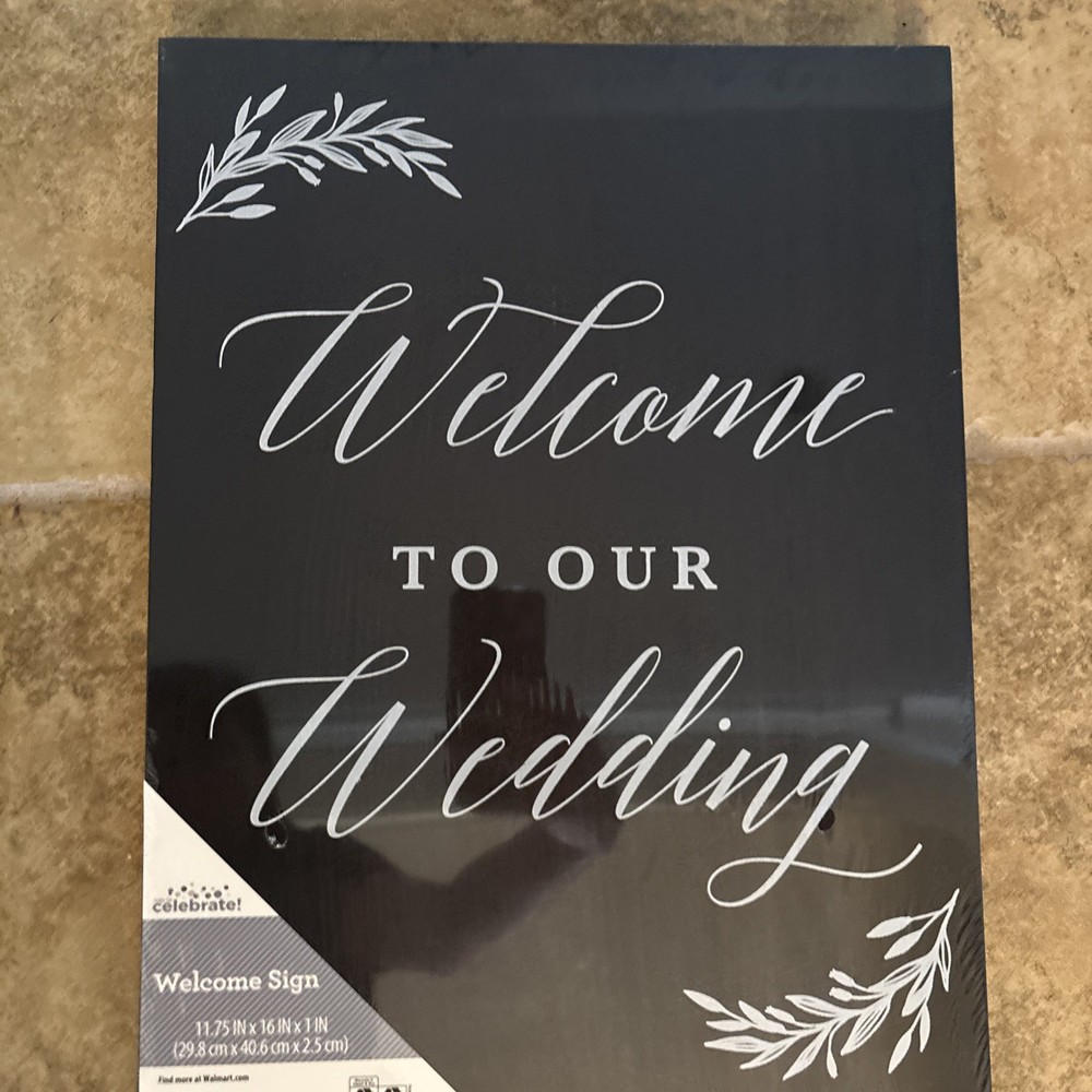 Welcome to Our Wedding Black Welcome Sign 11.75 x 16 Inch