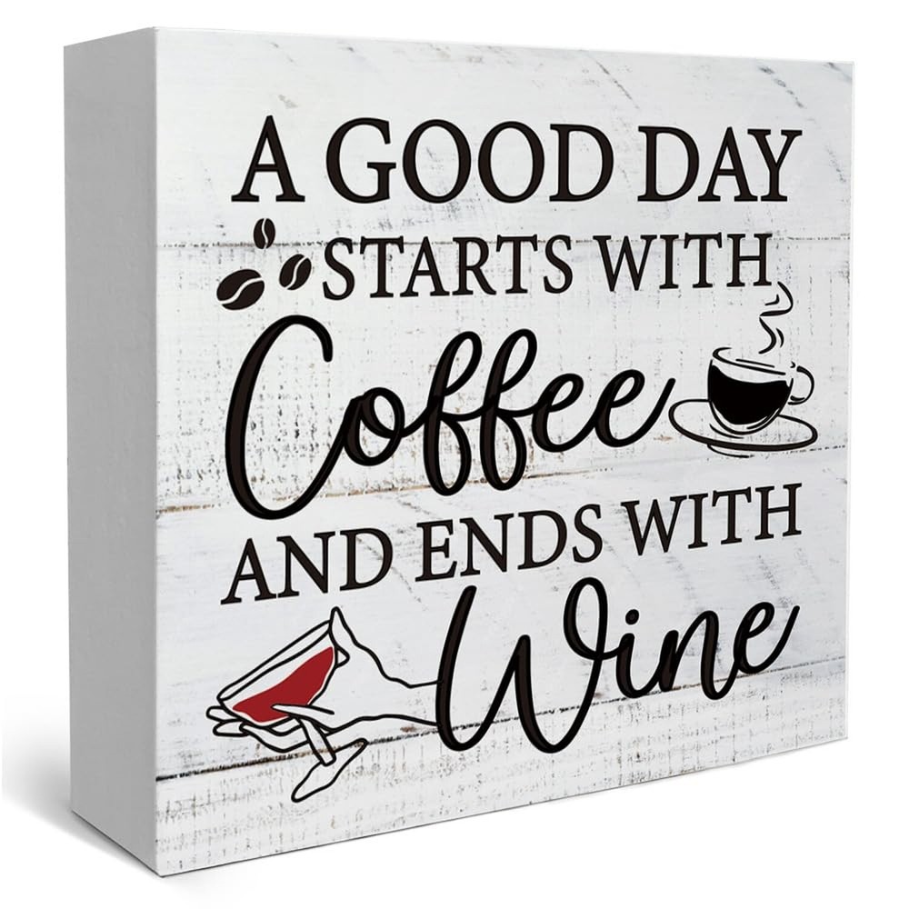 Funny Rustic Wooden Sign Coffee And Wine Desk Decor Sign, A Good Day Starts w…