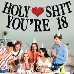 Holy Sh*t You’re 18 Banner – Funny Happy 18th Birthday Bunting Sign, 18&Adult…