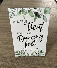 Rustic Wood Wedding Sign A Little Treat For Your Dancing Feet Decor 5” X 8”