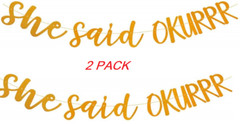 Bachelorette Party Banner She Said Okurrr Funny Bachelorette Decoration 2 Pack
