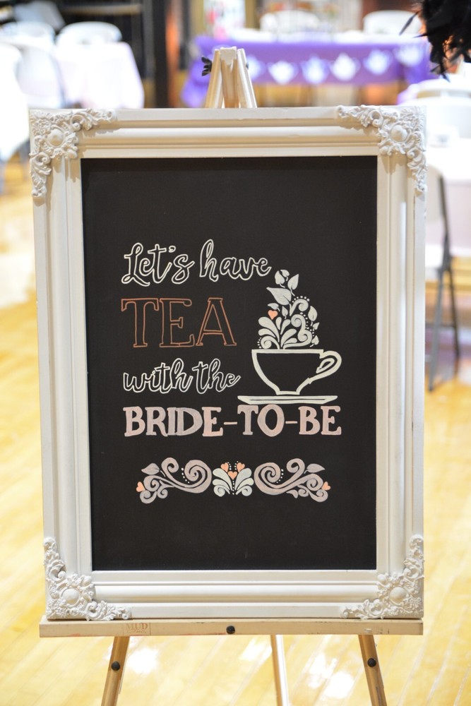 Handmade Chalkboard Sign ‘Let’s Have Tea With the Bride To Be’ 24″x18″ Wedding