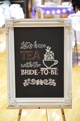 Handmade Chalkboard Sign ‘Let’s Have Tea With the Bride To Be’ 24″x18″ Wedding