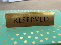Gold Reserved Metal Signs (Most New And Some Used); Total of 21