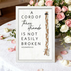 Christian Wedding Sign 10X15 Inch, Cord of Three Strands Unity Ceremony Decor, M