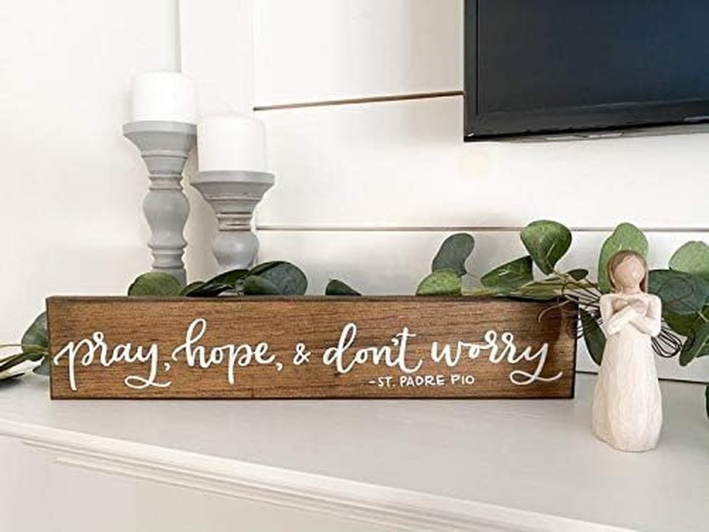Rustic Wooden Signs Pray Hope Don’t Worry | Padre Pio Quote | Rustic Wood Sig…