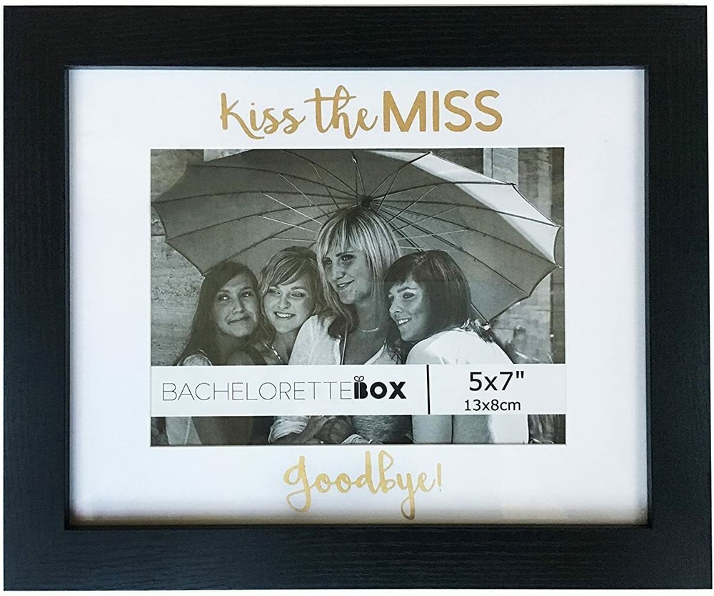 Bachelorette Gift for The Bride Picture Frame Kiss The Miss Goodbye 5×7 Size