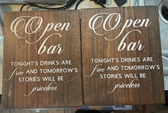 Wood Plaque Wedding Open Bar Tonight Drinks Are Free And Tomorrow Stories 9×12
