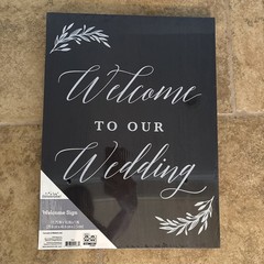 Welcome to Our Wedding Black Welcome Sign 11.75 x 16 Inch