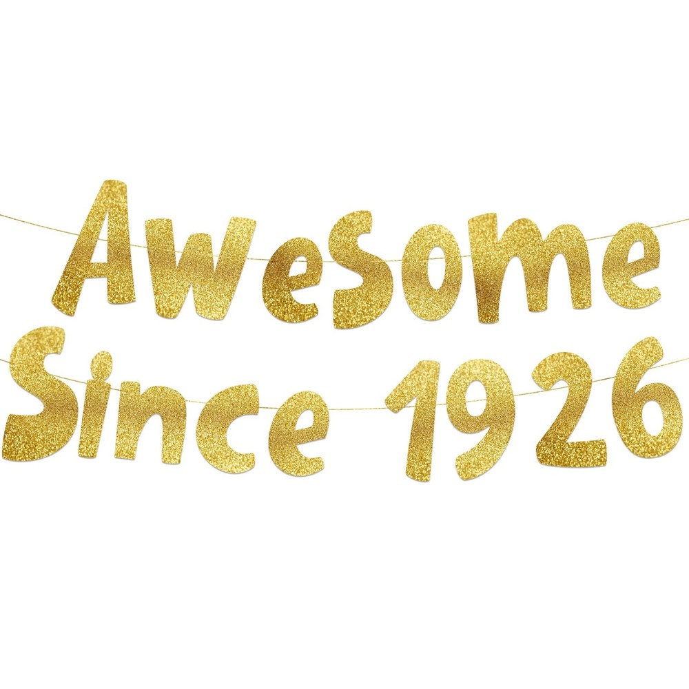 Pre-Strung Awesome Since 1926 Gold Glitter Banner – Funny 100th Birthday Deco…